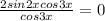 \frac{2sin2xcos3x}{cos3x}=0