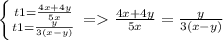 \left \{ {{t1=\frac{4x+4y}{5x}} \atop {t1=\frac{y}{3(x-y)}} \right. = \frac{4x+4y}{5x}=\frac{y}{3(x-y)}