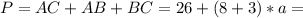 P=AC+AB+BC=26+(8+3)*a =