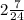 2\frac{7}{24}