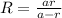 R=\frac{ar}{a-r}