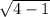 \sqrt{4-1}