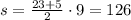 s=\frac{23+5}{2}\cdot 9=126