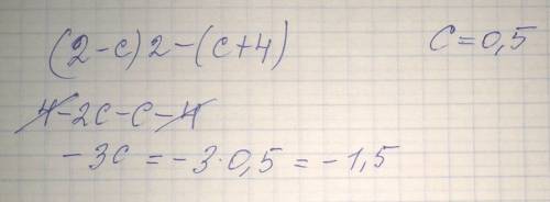 Выражение (2-c)2-(c + 4), найдите его значение при c = 0,5. в ответ запишите полученное число.