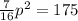 \frac{7}{16}p^{2}=175