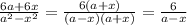 \frac{6a+6x}{a^2-x^2}=\frac{6(a+x)}{(a-x)(a+x)}=\frac{6}{a-x}