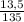 \frac{13,5}{135}