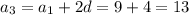 a_3=a_1+2d=9+4=13