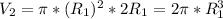 V_2=\pi*(R_1)^2*2R_1=2\pi*R_1^3