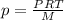 p=\frac{PRT}{M}