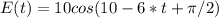 E(t)=10cos(10-6*t+\pi/2)