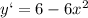 y`=6-6x^2