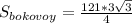 S_{bokovoy}=\frac{121*3\sqrt{3}}{4}