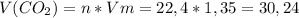 V(CO_2)=n*Vm=22,4*1,35=30,24