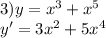 3)y=x^3+x^5\\y'=3x^2+5x^4