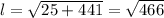 l=\sqrt{25+441}=\sqrt{466}