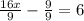 \frac{16x}{9}-\frac{9}{9}=6