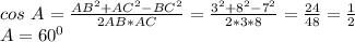 cos\ A=\frac{AB^2+AC^2-BC^2}{2AB*AC}=\frac{3^2+8^2-7^2}{2*3*8}=\frac{24}{48}=\frac{1}{2} \\\ A=60^0