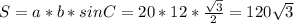 S=a*b*sin C=20*12*\frac{\sqrt{3}}{2}=120\sqrt{3}