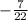 -\frac{7}{22}