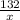 \frac{132}{x}