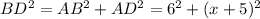 BD^2=AB^2+AD^2=6^2+(x+5)^2