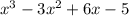 x^3-3x^2+6x-5