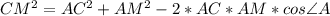 CM^{2}=AC^{2}+AM^{2}-2*AC*AM*cos \angle A