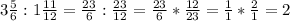 3 \frac{5}{6} : 1\frac{11}{12}= \frac{23}{6} : \frac{23}{12} = \frac{23}{6} * \frac{12}{23}= \frac{1}{1}* \frac{2}{1}=2