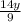 \frac{14y}{9}