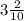 3 \frac{2}{10}