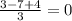 \frac{3-7+4}{3}=0