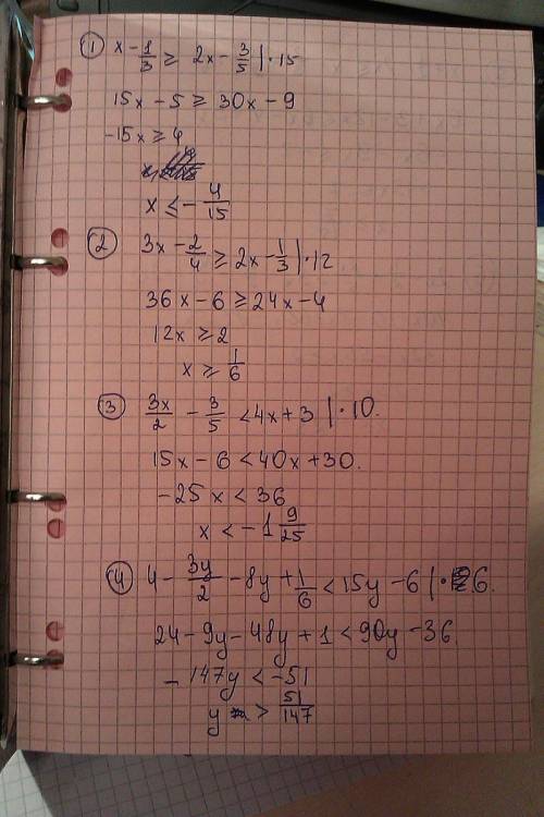 х-1/3≧2х-3/5 2))3х-2/4≧2х-1/3 3))3х/2-3/5< 4х+3 4))4-3у/2-8у+1/6< 15у-6 5))х+1/2-2хменьше или