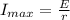 I_{max} = \frac{E}{r}