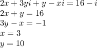 2x+3yi+y-xi=16-i\\2x+y=16\\3y-x=-1\\x=3\\y=10