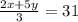 \frac{2x+5y}{3} =31