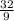 \frac{32}{9}