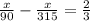 \frac{x}{90}-\frac{x}{315}=\frac{2}{3}