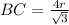 BC = \frac{4r}{\sqrt{3}}