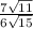 \frac{7\sqrt{11}}{6\sqrt{15}}\\&#10;