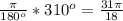 \frac{ \pi }{180^{o} } *310^{o}= \frac{31 \pi }{18}