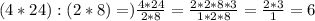 (4*24):(2*8)=)\frac{4*24}{2*8}=\frac{2*2*8*3}{1*2*8}=\frac{2*3}{1}=6