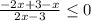 \frac{-2x+3-x}{2x-3} \leq 0