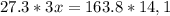 27.3*3x=163.8*14,1