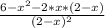 \frac{6-x^2-2*x*(2-x)}{(2-x)^2}