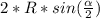 2*R*sin( \frac{ \alpha}{2})