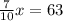 \frac{7}{10}x=63