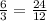 \frac{6}{3} = \frac{24}{12}