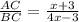 \frac{AC}{BC}= \frac{x+3}{4x-3}