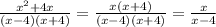 \frac{x^2+4x}{(x-4)(x+4)}= \frac{x(x+4)}{(x-4)(x+4)}=\frac{x}{x-4}